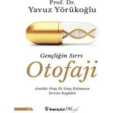 Gençliğin Sırrı Otofaji