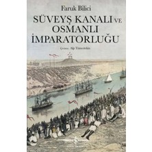TeknoKapsül Süveyş Kanalı Osmanlı Imparatorluğu