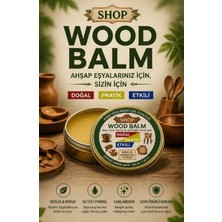 Shop Wood Balm Ahşap Besleyici Bakım Cilalama Koruma Su Geçirmezlik Balzamı 100 Ml.