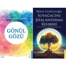 Destek Yayınları Gönül Gözü ve Soyağacını Şifalandırma Rehberi (Bülent Gardiyanoğlu)