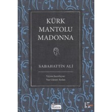 Renas Store Kürk Mantolu Madonna (Bez Ciltli)