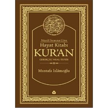 Düşün Yayıncılık Mustafa İslamoğlu Nüzul Sırasına Göre Hayat Kitabı Kur’an 2015 Yayın Tarihli Ciltli Kitap