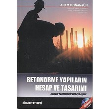 Birsen Yayınevi Betonarme Yapıların Hesap Ve Tasarımı - Adem Doğangün, Birsen Yayın Evi, Normal Boy, 844 Sayfa