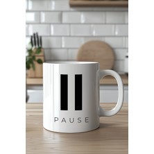 Mio Life Kahve Molası Pause Tasarımlı 330ML Baskılı Beyaz Seramik Kupa Bardak