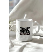 Mio Life Mizahi Motivasyon Tasarımlı 330ML Baskılı Beyaz Seramik Kupa Bardak
