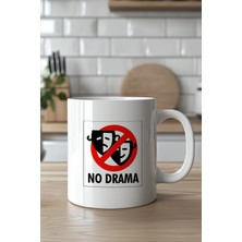Mio Life No Drama Tasarımlı 330ML Baskılı Beyaz Seramik Kupa Bardak