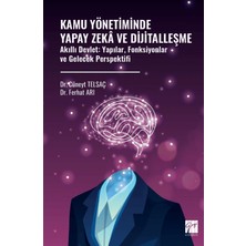 Gazi Kitabevi Kamu Yönetiminde Yapay Zekâ ve Dijitalleşme