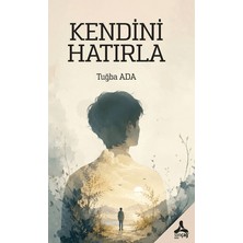 Sonçağ Yayınları Kendini Hatırla