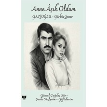 Ateş Yayınları Anne Aşık Oldum