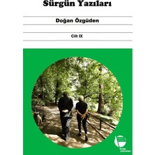 Belge Yayınları Sürgün Yazıları Cilt Ix