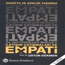 Remzi Kitabevi İletişim Çatışmaları ve Empati Prof. Dr. Üstün Dökmen 2025 Yayın Evi