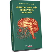 Hipokrat Kitabevi Kraniyal Sinirlerin Fonksiyonel Anatomisi