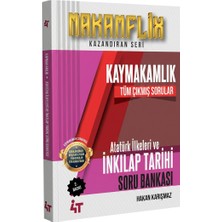 Kaymakamlık Atatürk Ilkeleri ve Inkılap Tarihi Tüm Çıkmış Sorular 2. Baskı