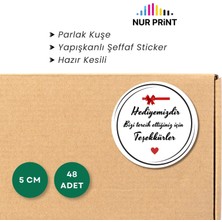 Nur Print Yapışkanlı Sticker, Yuvarlak Etiket, Parlak Kuşe, Hediye Paketi, 'hediyemizdir Bizi Tercih Ettiğiniz Için 'teşekkürler' Yazılı