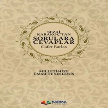 Karma Kitaplar Sezai Karak’tan Sorulara Cevaplar