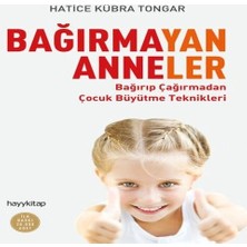 Hayy Kitap Bağırmayan Anneler