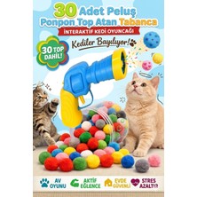 Neler Geldi Neler 30 Adet Peluş Ponpon Top Atan Tabanca Interaktif Kedi Oyuncağı Avcılık Oyunu Seti Kedi Oyun Topu