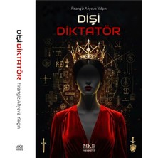 MKB Halk Kütüphanesi Yayınevi Dişi Diktatör