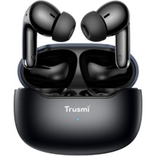 Trusmi Trusmı WS09-01 Anc/ Enc Kablosuz Kulak Icı Kulaklık Sıyah