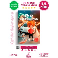 UMY Yayınları Efe ve Kayıp Oyuncak Araba - Kaybolan Şeyler Ajansı - Çocuk Kitabı