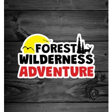 Sticker Usta Forest Wilderness Adventure Sticker - Araba Oto Motosiklet Off Road Karavan Sticker - 00189