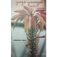 Yaza Yaşamaya ( Derleme )