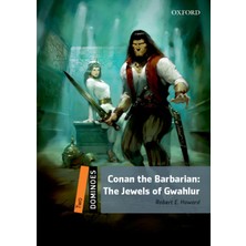 Oxford University Press Dominoes Level 2: Conan The Barbarian: The Jewels Of Gwahlur Audio Pack