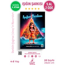 UMY Yayınları Işığın Şarkısı - Denizin Çağrısı - Umay’ın Maceraları Serisi - 5. Kitap