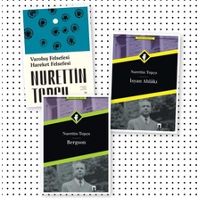 Dergah Yayınları- Varoluş Felsefesl Hareket Felsefesi-Isyan Ahlakı- Bergson