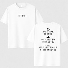 Shain Türküz Türkçüyüz Atatürkçüyüz Baskılı Unisex Beyaz Tişört T-Shirt