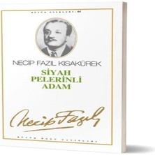 Tiyatro Eserleri-7: Siyah Pelerinli Adam