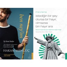 Destek Yayınları Ben Ney’im ve Mevlana Istediğin Bir Şey Olursa Bir Hayır, Olmazsa Bin Hayır Ara (Hakan Mengüç)