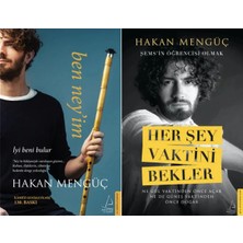 Destek Yayınları Ben Ney’im ve Her Şey Vaktini Bekler (Hakan Mengüç)