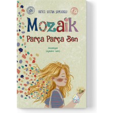 Mahlas Yayınları Hatice Sultan Şamlıoğlu - Mozaik: Parça Parça Ben