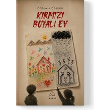 Mahlas Yayınları Osman Çomak -  Kırmızı Boyalı Ev