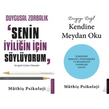 Destek Yayınları Duygusal Zorbalık: “senin Için Söylüyorum” ve Dünyaya Değil Kendine Meydan Oku (Müthiş Psikoloji)