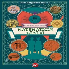 Bilim Gezginleri Serisi-2 Matematiğin Büyüsü