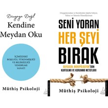 Destek Yayınları Dünyaya Değil Kendine Meydan Oku ve Seni Yoran Her Şeyi Bırak (Müthiş Psikoloji)
