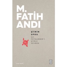 Mabelme Store Şiirin Ufku - Hz.peygamber'i Şiirle Sevmek