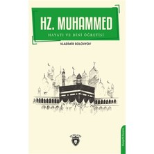 Mabelme Store Hz. Muhammed Hayatı ve Dini Öğretisi