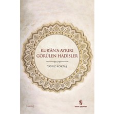 Mabelme Store Kur'an'a Aykırı Görülen Hadisler