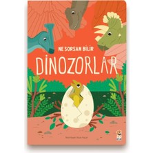 Mabelme Store Ne Sorsan Bilir Minik - Benim Ilk Dinozorlar Kitabım