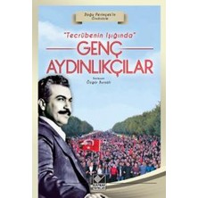 Mabelme Store Tecrübenin Işığında Genç Aydınlıkçılar
