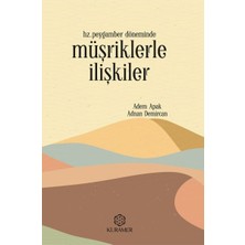 Mabelme Store Hz Peygamber Döneminde Müşriklerle Ilişkiler