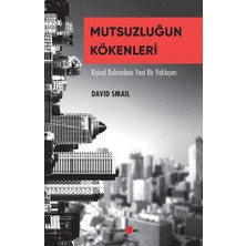 Mabelme Store Mutsuzluğun Kökenleri