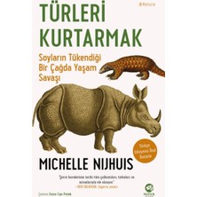 Mabelme Store Türleri Kurtarmak: Soyların Tükendiği Bir Çağda Yaşam Savaşı