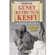 Mabelme Store Güney Kutbu'nun Keşfi - Kaşifler
