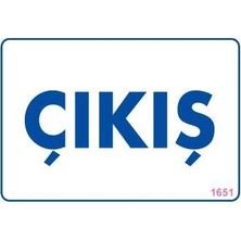 TeknoKapsül Çıkş Uyarı Levhası 17,5X25 KOD:1651