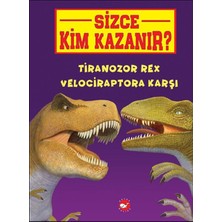 Mabelme Store Sizce Kim Kazanır? - Tiranozor Rex Velociraptora Karşı