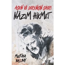 Mabelme Store Aşkın ve Direnişin Şairi Nazım Hikmet